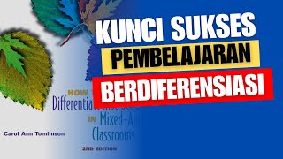 17 Kunci Keberhasilan Pembelajaran Berdiferensiasi Pada Kurikulum Merdeka [upl. by Xaviera]