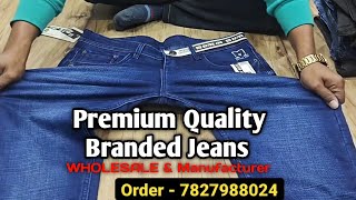 First copy Branded Jeans  Branded Jeans Manufacturer  Jeans Wholesale market [upl. by Grannias996]