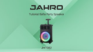 Tutorial Party Speaker Jahro JHT082 [upl. by Ahsinat328]