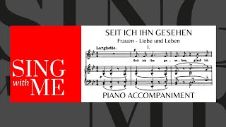 Seit ich ihn gesehen  Accompaniment  High voice  Frauenliebe und Leben  Schumann [upl. by Milde]