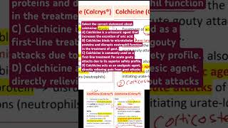 GoutQuestion14 Colchicine [upl. by Godfry]