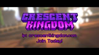 Crescent Kingdom  New Minecraft Server Official Showcase [upl. by Alesi]