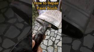 How to Repair the paint Brush [upl. by Ludvig]