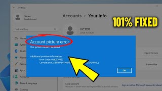 Account picture error in Windows 11  10  8  How To Fix This Picture failed or Couldnt be Saved ✅ [upl. by Nanaek]