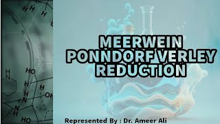 MEERWEIN PONNDORF VERLEY REDUCTION  MPV REDUCTION  MSc ORGANIC CHEMISTRY [upl. by Hannad]