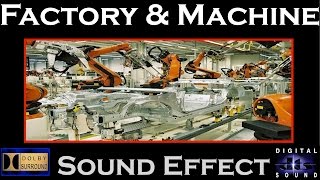 Factory and Machines Sound Effect  Factory SFX  HD [upl. by Maxama]