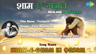 ShamEGham Ki Qasam  Footpath  Talat Mahmood  Dilip Kumar  Meena Kumari [upl. by Fritze]