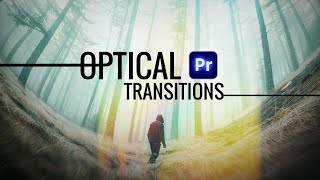 7 OPTICAL TRANSITIONS for PREMIERE PRO [upl. by Justin106]