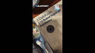 3 Dakikada Blaupunkt Robomaster S10 Robot Süpürge Kurulumu [upl. by Welcher]