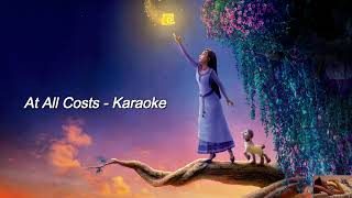 Wish  At All Costs  Karaoke  Lyrics [upl. by Aidole]