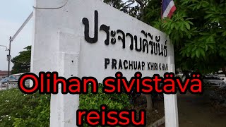 Moo Yai Thaimaassa 2024 6 Prachuap Khiri Khan [upl. by Ahsikal]