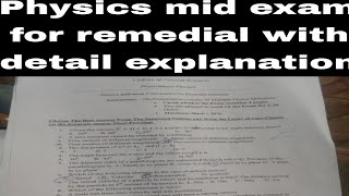 physics mid exam for remedial with detail explanation [upl. by Dorotea]