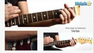 How to Play quotOnly Hopequot by Switchfoot on Guitar [upl. by Ideih]