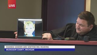 Michigan judge sentences Shanda Vander Ark to life without parole [upl. by Akcimehs728]