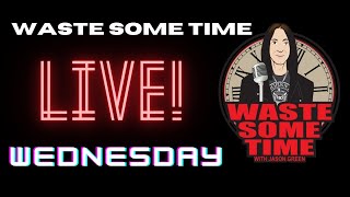 Waste Some Time Wednesday LIVE Answering Your Questions amp more [upl. by Ymirej774]