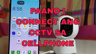 PAANO i CONNECT ANG CCTV CAMERA SA CELLPHONE [upl. by Dewayne]