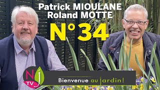 BIENVENUE AU JARDIN N° 34  le grand podcast hebdo de NewsJardinTV présenté par Patrick et Roland [upl. by Ahsatsan]