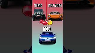 Thar vs Polo vs McLaren  shorts thar polo mclaren [upl. by Litsyrk]