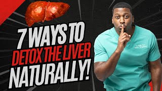 7 Ways To Detox Your Liver NATURALLY [upl. by Randie]