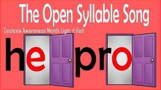 The Open Syllable Song Dyslexia Awareness Month Light it Red opensyllables [upl. by Bryan243]