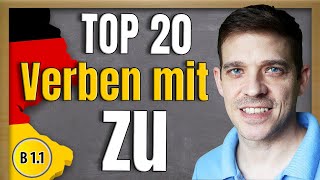 Verben mit zu  Top 20 German verbs with quotzuquot  Infinitiv mit zu [upl. by Dekow]