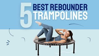 TOP 5 Best Rebounder Trampolines OF THE YEAR ▷ Fun amp Fit [upl. by Fanchon]