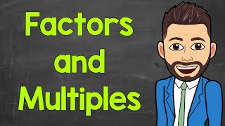 Factors amp Multiples  Common Factors amp Multiples  Greatest Common Factor amp Least Common Multiple [upl. by Dante]