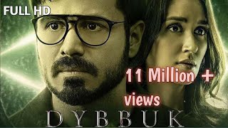 DYBBUK 2024  Emraan Hashmi Horror Flick Dybbuk New Released Movie Hindi Full Hd [upl. by Oretna]