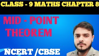 CLASS  9th MID POINT THEOREM  Class 9 Theorem 88 Class 9th Maths [upl. by Asnerek]