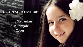 Emily Stepanian quotHallelujahquot Cover  Pop Art Vocal Studio [upl. by Larochelle]