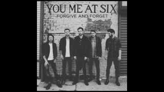 You Me At Six  Forgive and Forget Official Audio [upl. by Misty]