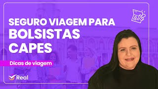 Seguro viagem para bolsistas CAPES saiba como funciona [upl. by Jacklyn]