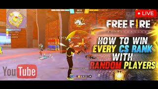 HOW TO WIN EVERY CS RANK WHIT RANDOM PLAYER  CS RANK  RANDOM PLAYER freefirevideos [upl. by Lunna16]