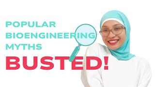 POPULAR Bioengineering Myths BUSTED [upl. by Rocca]