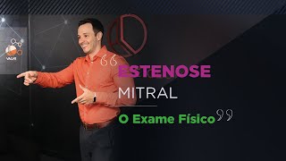 Valve Basics  Estenose Mitral Exame Físico [upl. by Ahcsap104]