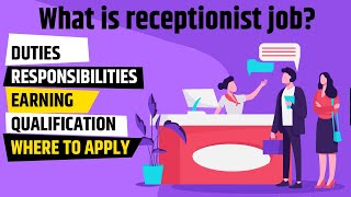 What is a receptionist job and how to apply  Job as a receptionist  Receptionist jobs near me [upl. by Iggep441]