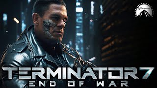 TERMINATOR 7 End Of War Teaser 2024 With John Cena amp Arnold Schwarzenegger [upl. by Nyltac399]