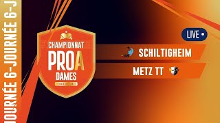 PRO A DAMES  J6  SCHILTIGHEIM SU vs METZ TT [upl. by Odrarebe]