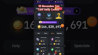 13 November Zen Coin Daily Combo Cards  Today Zen Coin Daily Combo [upl. by Vernier]