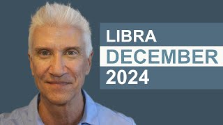 LIBRA December 2024  Amazing Predictions [upl. by Htenek315]