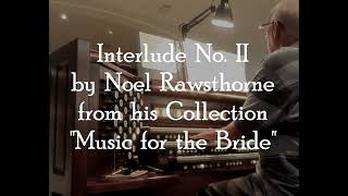 Interlude No II by Noel Rawsthorne [upl. by Aviva832]