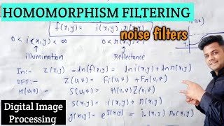 Noise filters in image processing  Inverse and Homomorphism filtering in image processing  Lec25 [upl. by Auqemahs33]