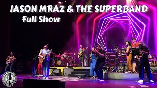 Jason Mraz amp The Superband  Full Show  Canandaigua NY 7102024 [upl. by Hannavahs]