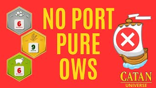 CATAN  Will This No Port PURE OWS Strategy Work  Game 402 [upl. by Giffy]