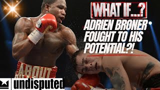 WHAT IF ADRIEN BRONER FOUGHT TO HIS POTENTIAL Undisputed Boxing Broner vs Maidana [upl. by O'Donovan]