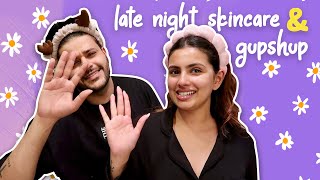 Late Night Skincare amp Gupshup  Aashna Hegde [upl. by Anana]