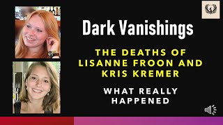 The Mysterious Deaths of Lisanne Froon and Kris Kremers [upl. by Aleit662]