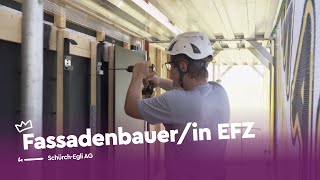 Arbeite als Fassadenbauerin EFZ  SchürchEgli AG  Lehrstellenvideo  Yousty [upl. by Bryce863]