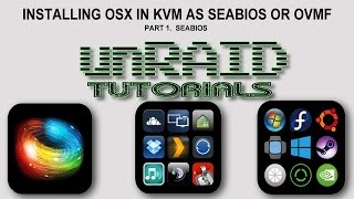 Install OSX on unRAID ovmfseabios  part 1 install with seabios [upl. by Stokes485]