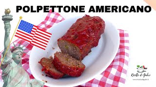 POLPETTONE AMERICANO fatto in casa Saporitissimo RICETTA FACILE DI GABRI [upl. by Churchill]